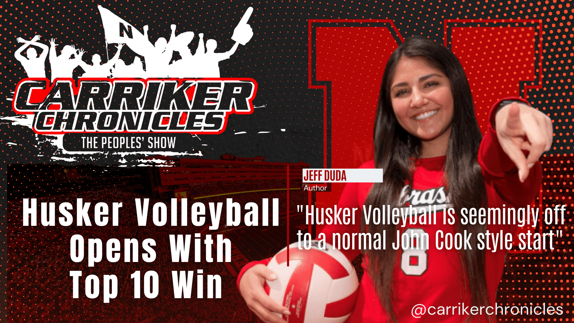 Husker Volleyball Opens With Top 10 Win