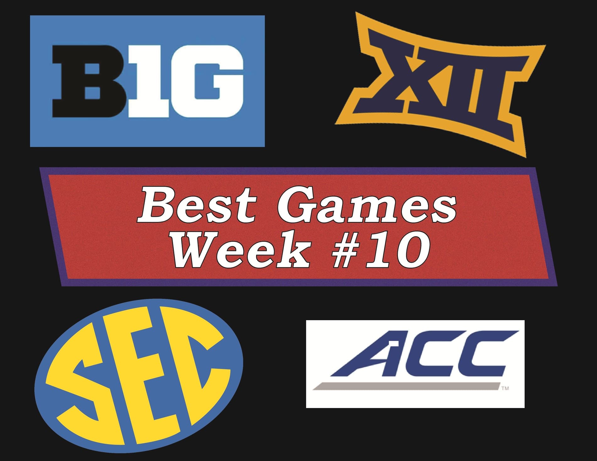 Best Games Week 10 & CFP Numbers to Know, 6, 17, 21