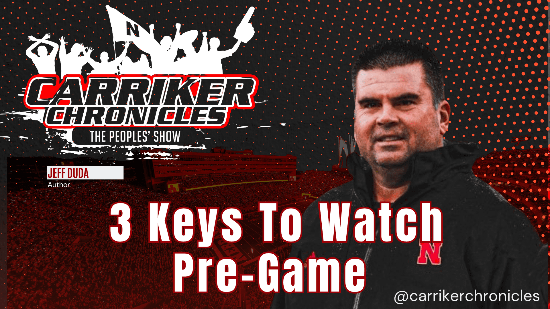 3 Keys To Watch Pre-Game
