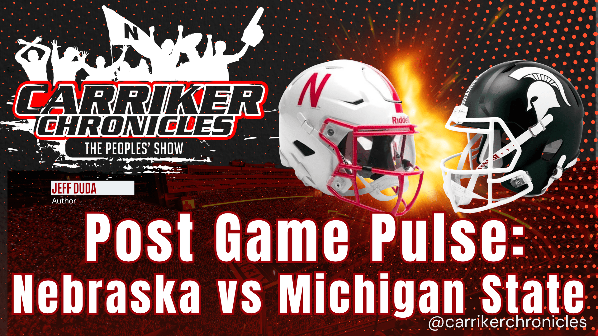 Post Game Pulse: Nebraska vs Michigan State