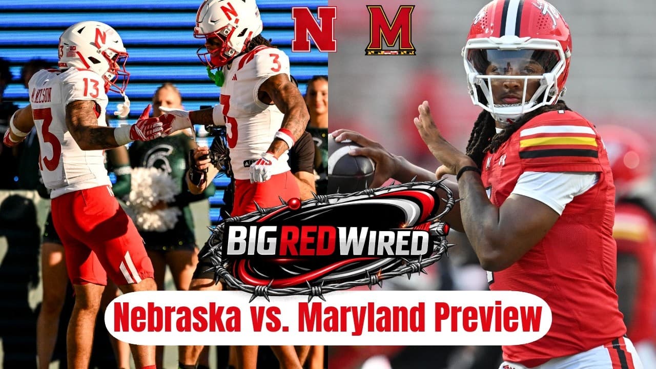 Nebraska Football vs. Maryland Preview | GBR