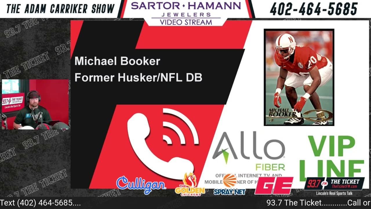 Former Husker/NFL DB Michael Booker joins the Adam Carriker Show