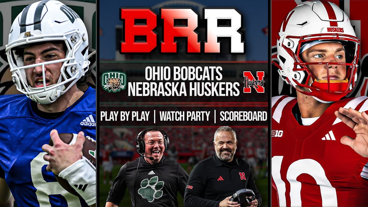 Ohio Bobcats vs Nebraska Cornhuskers LIVE | Scoreboard | Play By Play | Postgame #nebraskafootball