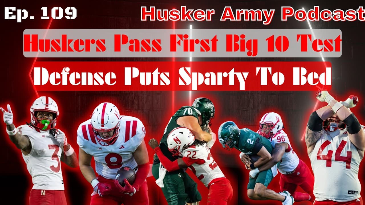 Huskers Leave East Lansing With A Win: Mich. State Recap!