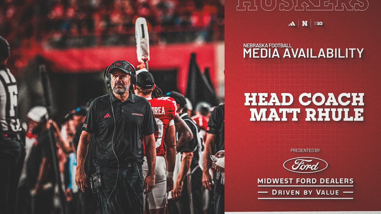 Nebraska Football Week 4 Media Availability | September 21, 2026