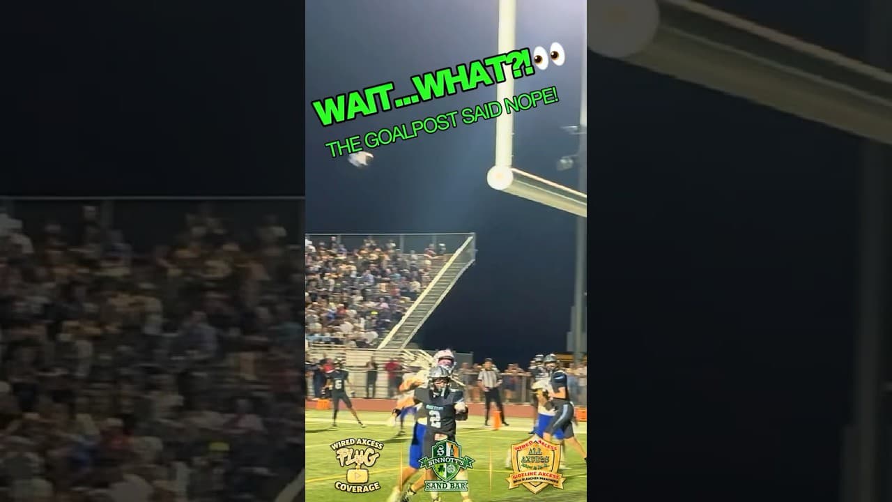 The GOALPOST Said NOPE! 😭🏈 | Football Blooper