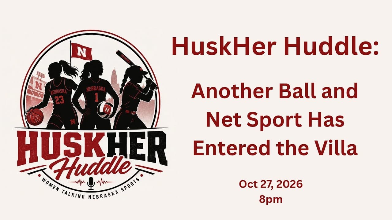 HuskHer Huddle: Another Ball and Net Sport Has Entered the Villa