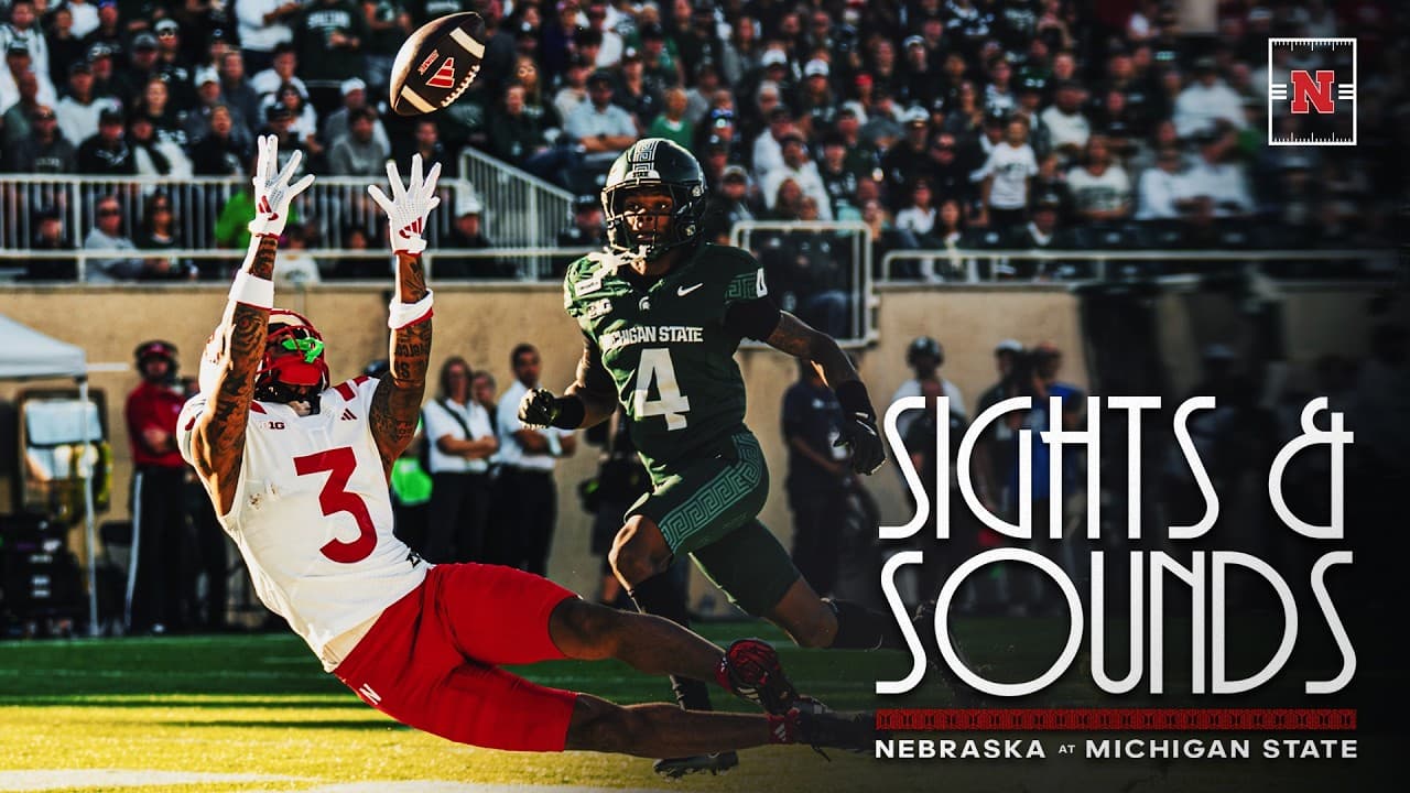 Sights & Sounds 2026: Nebraska at Michigan State