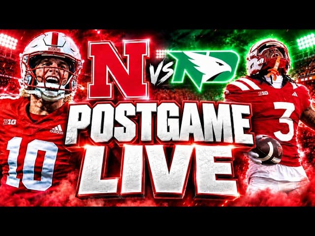 NEBRASKA - North Dakota Postgame LIVE