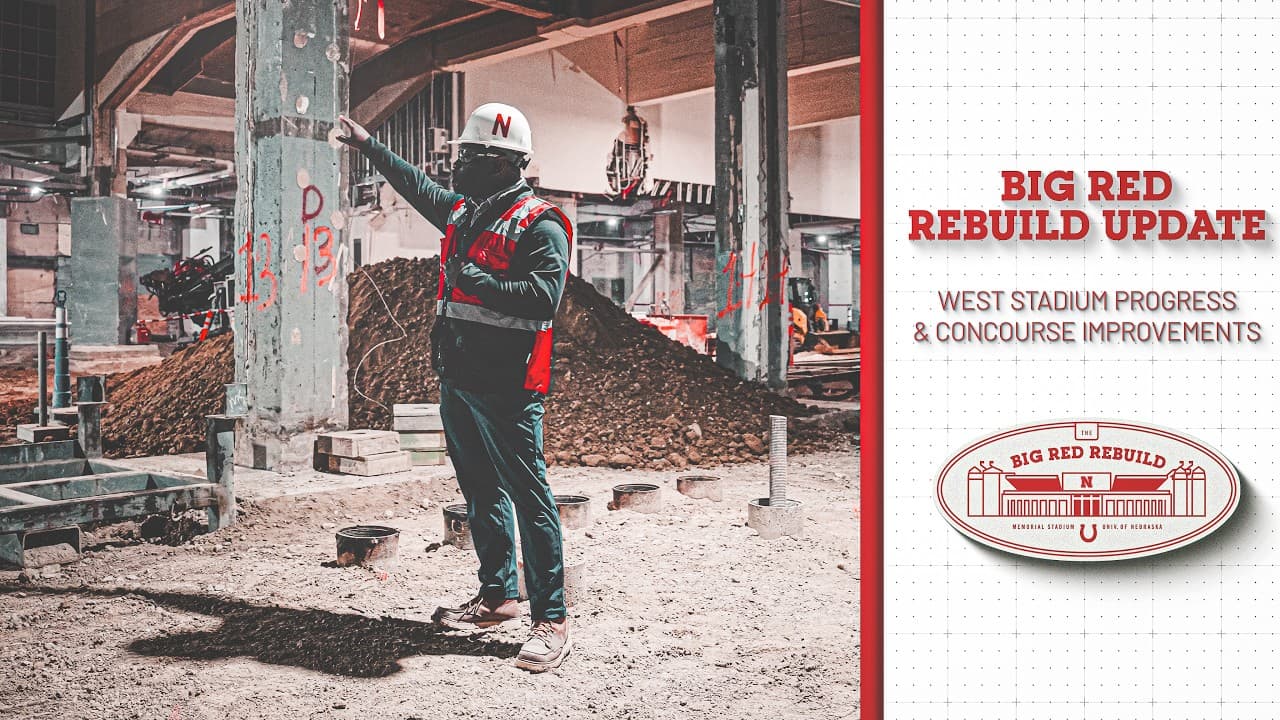 Inside Nebraska's Big Red Rebuild | West Stadium Progress & Concourse Improvements