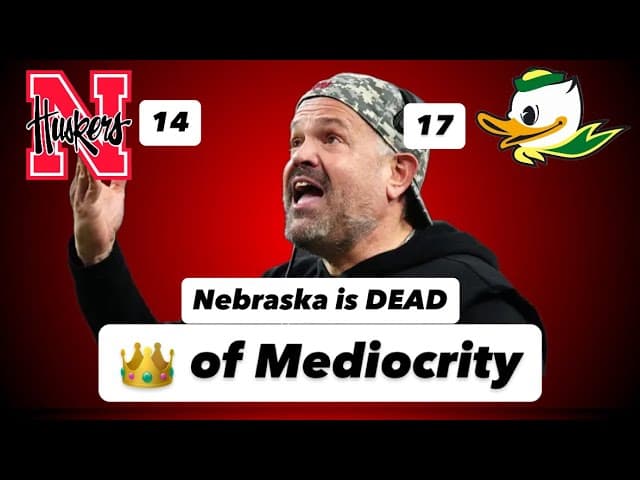 Huskers Season is Over - Matt Rhule is the King of Mediocrity