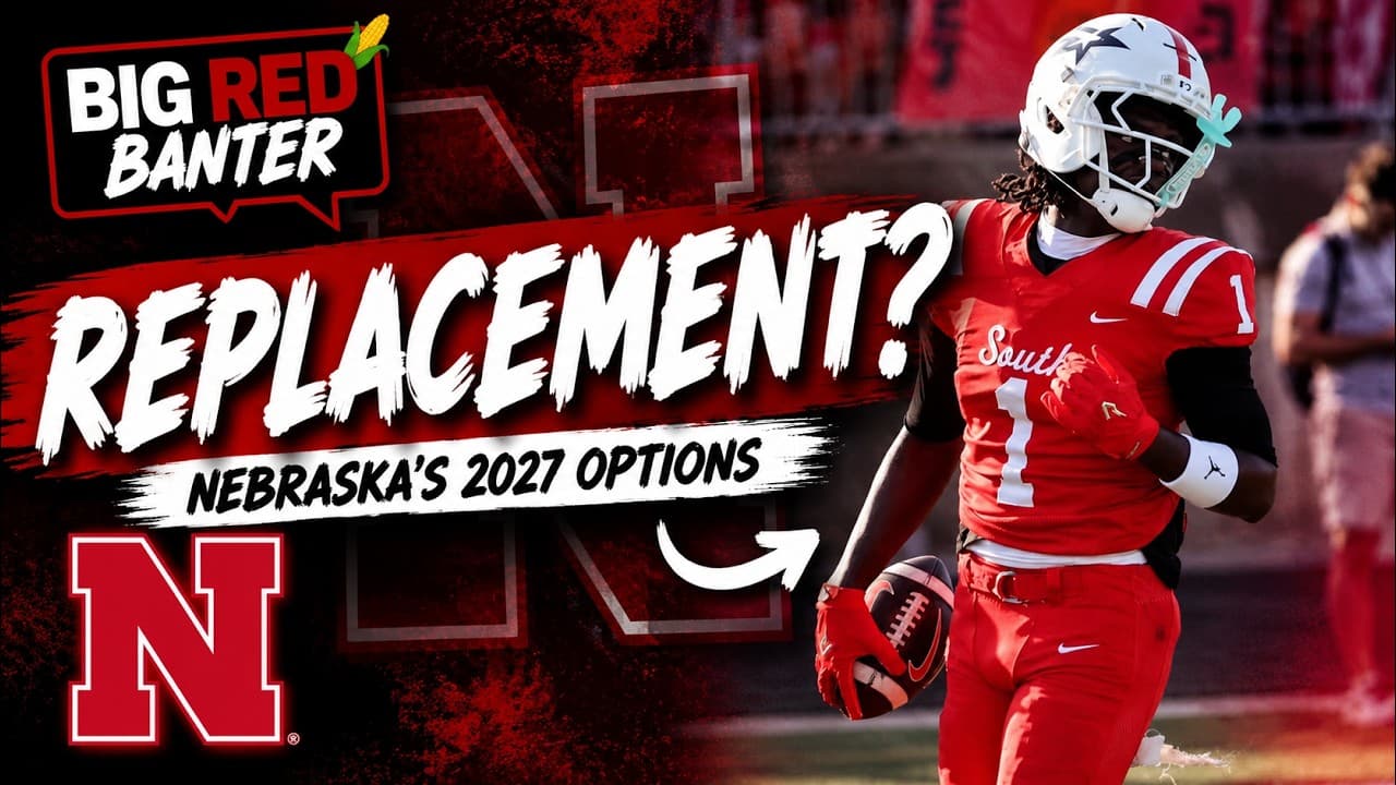 Who Replaces Tay Ellis in Nebraska's 2027 After a Surprising Decommitment?