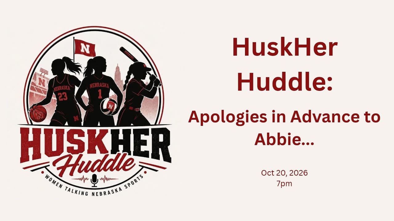 HuskHer Huddle: Apologies in Advance to Abbie