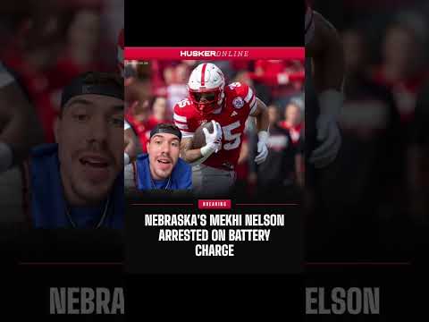 Nebraska RB Mekhi Nelson arrested | GBR